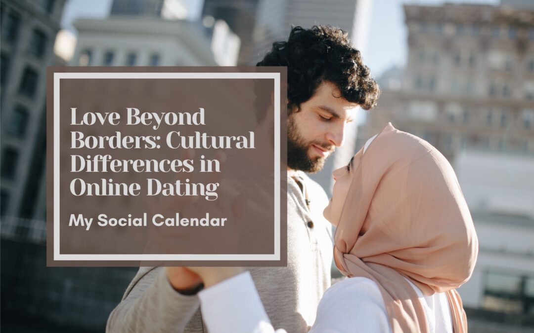 Love Beyond Borders: Cultural Differences in Online Dating